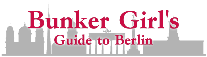 Bunker Girl's Guide to Berlin